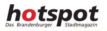 hotspot - Das Brandenburger Stadtmagazin